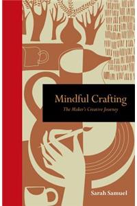 Mindful Crafting