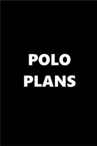 2019 Daily Planner Sports Theme Polo Plans Black White 384 Pages