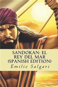 Sandokan - El Rey del Mar (Spanish Edition)