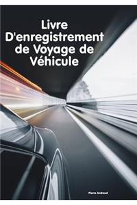 Livre d'Enregistrement de Voyage de Véhicule