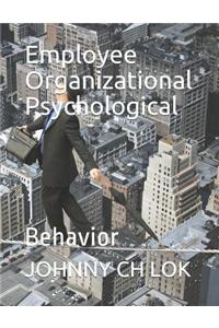 Employee Organizational Psychological