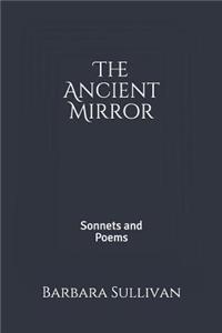 The Ancient Mirror