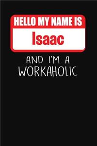 Hello My Name Is Isaac