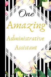 One Amazing Administrative Assistant