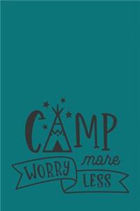 Camp More Worry Less