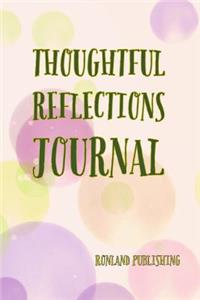 Thoughtful Reflections Journal