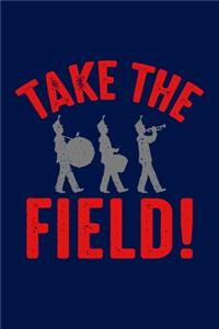 Take the Field