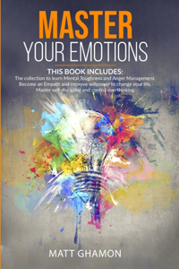 Master your Emotions