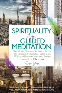 Spirituality and Guided Meditation