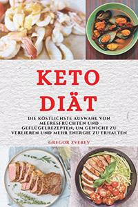 Keto Diät (Keto Diet German Edition)