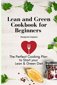 Lean and Green Cookbook for Beginners