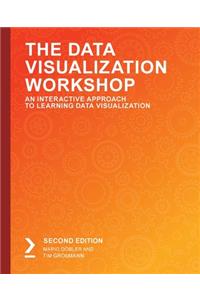 The Data Visualization Workshop, Second Edition