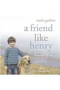 A Friend Like Henry