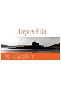 Layers of Un