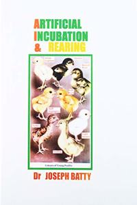 Artificial Incubation & Rearing