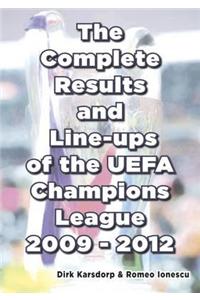 Complete Results and Line-ups of the UEFA Champions League 2009-2012