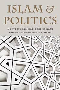 Islam And Politics: A translation of Islam awr Siyasi Nazariyat