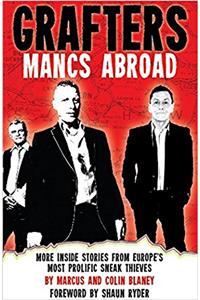 Grafters -- Mancs Abroad