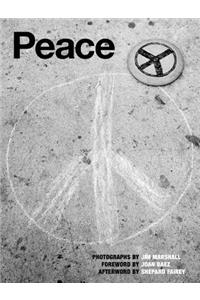 Peace: Photographs by Jim Marshall