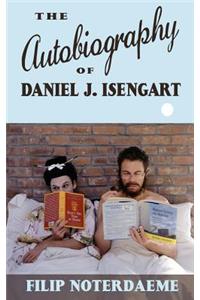 Autobiography of Daniel J. Isengart