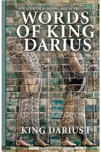 Words of King Darius
