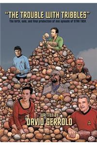 Trouble With Tribbles