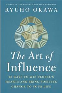 The Art of Influence