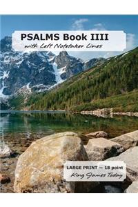 PSALMS Book IIII with Left Notetaker Lines