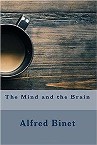 The Mind and the Brain