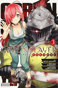 Goblin Slayer Side Story: Year One, Vol. 3 (manga)