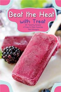 Beat the Heat with Treat