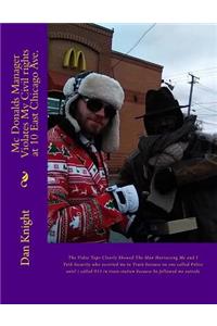 MC Donalds Manager Violates My Civil Rights at 10 East Chicago Ave.