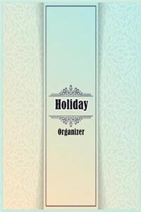 Holiday Organizer (Guide to Planning and record your holiday)