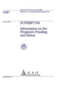 Superfund: Information on the Program's Funding and Status