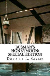 Busman's Honeymoon: Special Edition