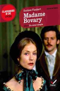 Madame Bovary Un coeur simple