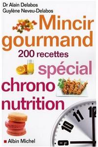 Mincir Gourmand