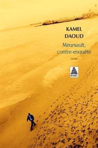 Meursault, Contre-Enquete
