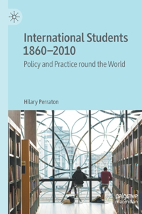 International Students 1860–2010