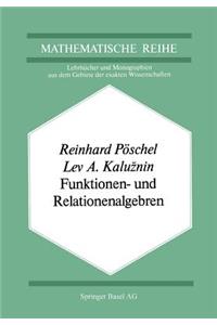 Funktionen- Und Relationenalgebren: Ein Kapitel Der Diskreten Mathematik