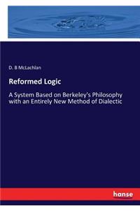 Reformed Logic