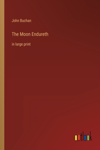 Moon Endureth