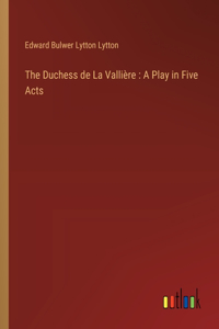 The Duchess de La Vallière