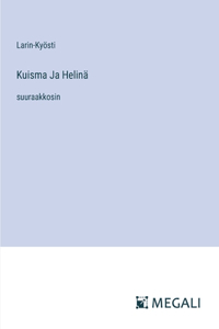 Kuisma Ja Helinä