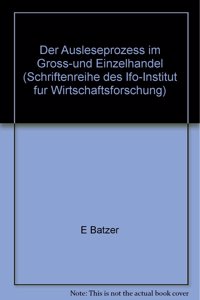 Der Ausleseprozess Im Gross- Und Einzelhandel