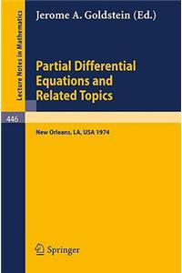 Partial Differential Equations and Related Topics