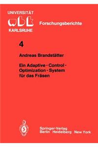 Ein Adaptive - Control - Optimization - System Für Das Fräsen