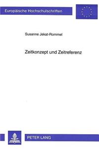 Zeitkonzept Und Zeitreferenz