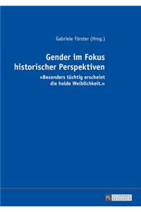 Gender im Fokus historischer Perspektiven