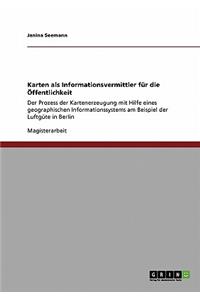Karten als Informationsvermittler für die Öffentlichkeit